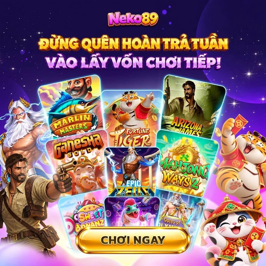 Hoàn trả tuần đã tới hạn, ghé lấy phần vốn để chơi tiếp - neko89-vn.com